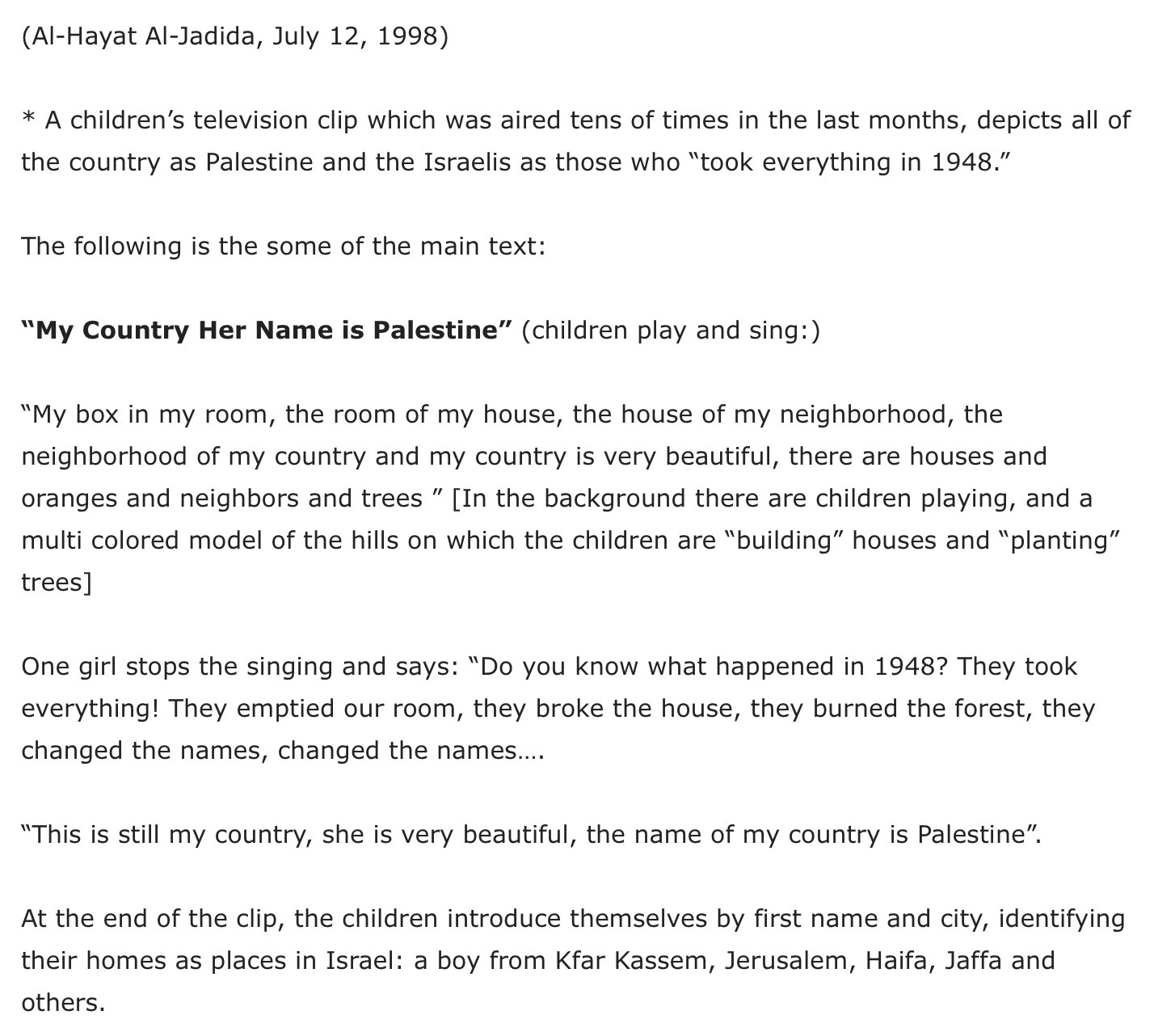 Image in @Wallface's post: Israeli media in the 90s was outraged over Palestinian kids singing “My Country Her Name is Palesti…