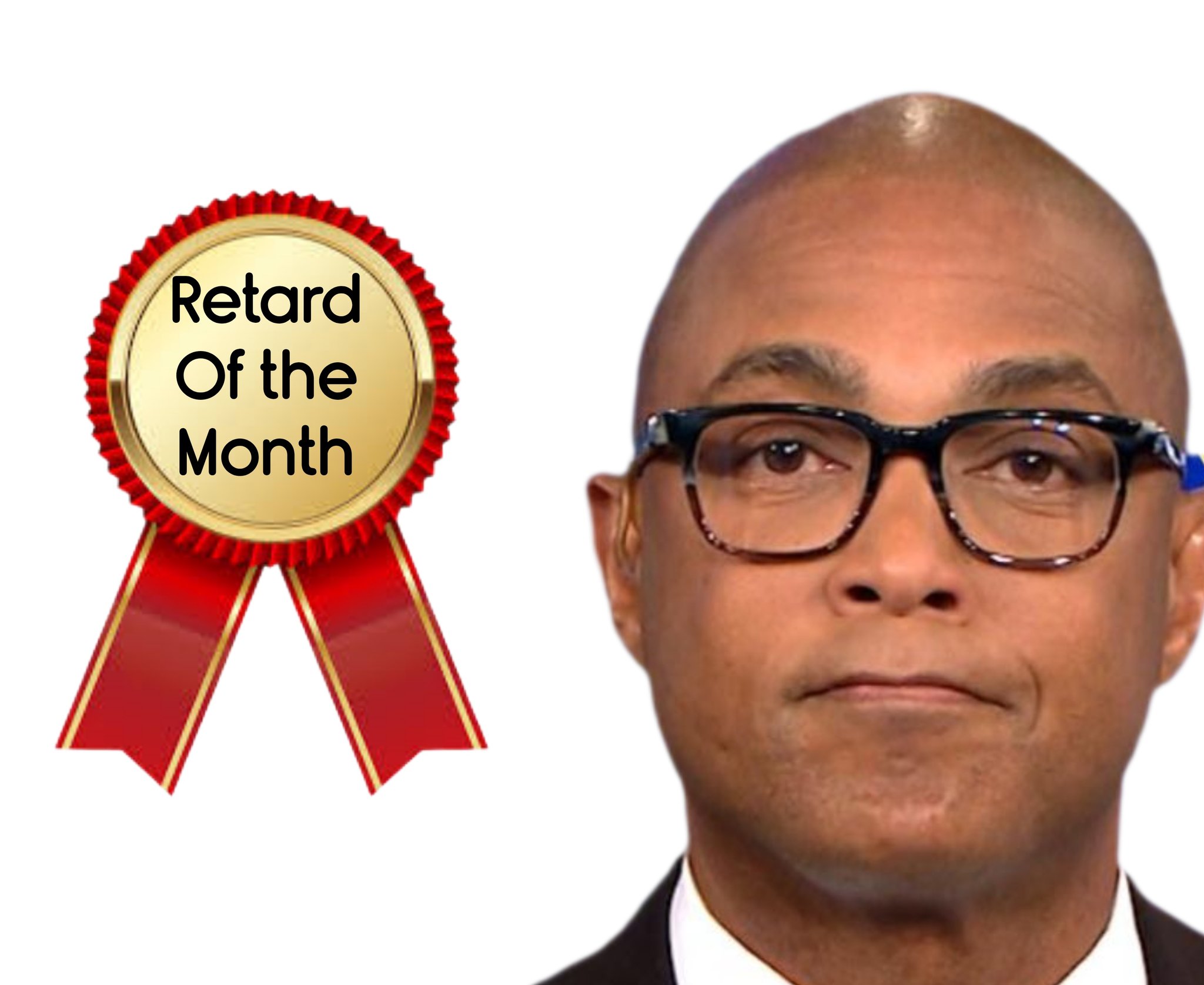 Image in @IfindRetards's post: Congratulations to Don Lemon.
Retard of the Month for January. 👏 https://t.co/koQCY2a8eR