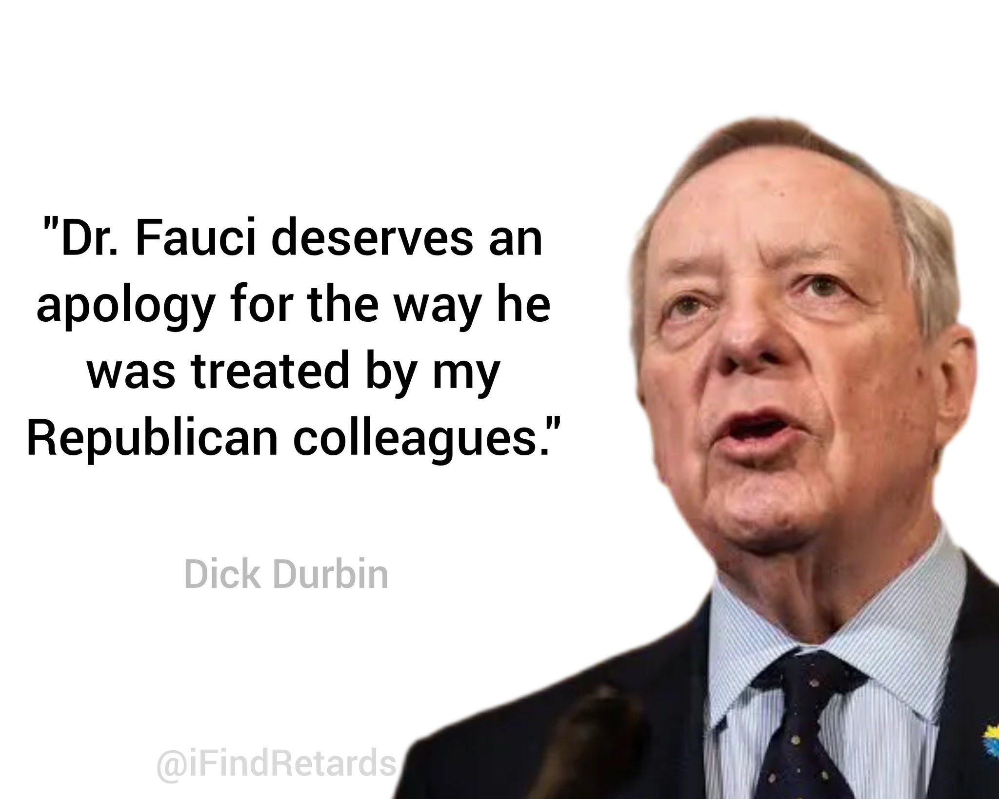 Image in @IfindRetards's post: Fauci should be treated much, much worse.
Retarded quote of the day 🥇 https://t.co/6YBY71qdMZ