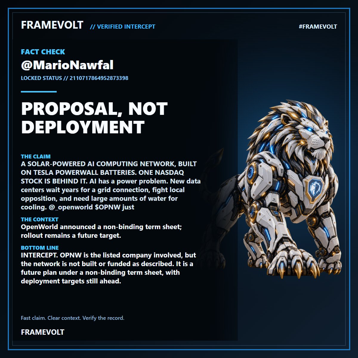 Image in @MAGACult2's reply: @MarioNawfal @_openworld ⚡ FRAMEVOLT FACT CHECK: PROPOSAL, NOT DEPLOYMENT. OpenWorld announced a no…